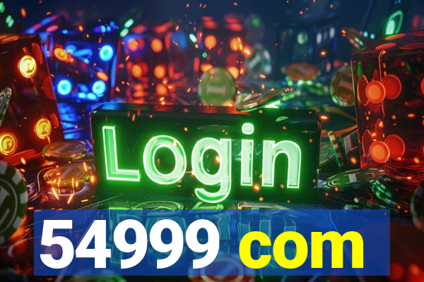 54999 com